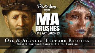 Most Realistic Photoshop Brushes (Oil & Acrylic Brush Pack) Real painting experience with MA-Brushes