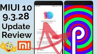 MIUI 10 9.3.28 Update Review