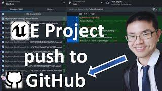 How to Push Unreal Projects to GitHub | Unreal Engine 5