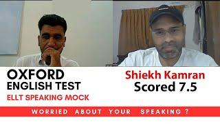 ELLT Speaking mock test | Oxford speaking mock test | Scored 7.5