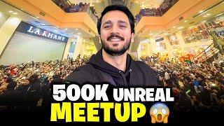 Allhumdulilah 500k Meetup Full On Crowd2 special guests ny bhi join kia...