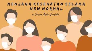 Menjaga Kesehatan Selama New Normal