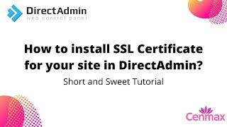 How to install SSL Certificate on DirectAdmin for Free?
