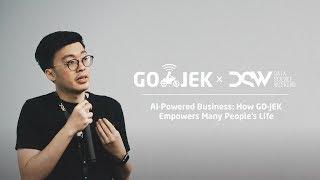 GOJEK x DSW "AI-Powered Business: How Go-Jek Empowers Many People’s Life" - Kevin Aluwi