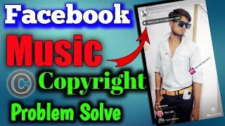 How to Facebook Music Story copyright claim Problem | Muted due to Copyright Claim Facebook