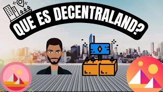 QUE ES DECENTRALAND?