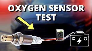 HOW TO TEST AN OXYGEN SENSOR