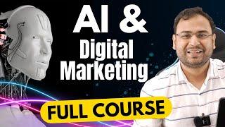 Free Full Course on AI related to Digital Marketing for Beginners (In Hindi) - Umar Tazkeer