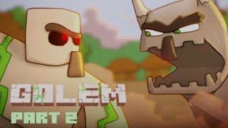 Golem Part -2, The story begins!!         ~Minecraft Animation~