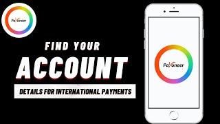 How to Find Payoneer Account Number & Routing Number