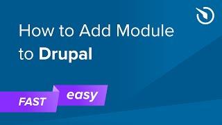 How to Add Module to Drupal (fast & easy)