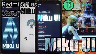 Miku UI 1.0.1 di Redmi 5 Plus || Install dan review Custom Rom vince Android 13 || Vince