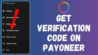 How to Get Verification Code on Payoneer (2024) | Payoneer Tutorial