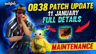 NEW FREE FIRE OB38 MAINTENANCE UPDATE FULL DETAILS IN TAMIL | 11 JAN NEW UPDATE FREE FIRE IN TAMIL