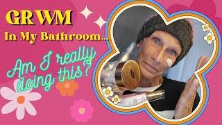 Get Ready with Me in My Bathroom - The 50+ Edition!