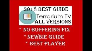 Terrarium TV  *Newbie Guide  *No Buffering Fix