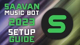 Saavan Discord Music Bot Setup Guide 2023 - Play Music, Set DJ Role, & More!