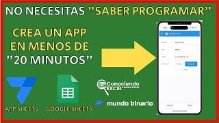 Como CREAR una Aplicacion Sin SABER PROGRAMAR - APPSHEETS