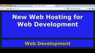 New Web Hosting for Web Development