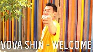 VOVA SHIN - WELCOME | STREETDANCETV