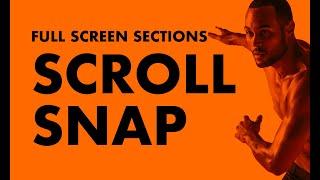 Full Screen Sections Scroll Snap | Editor X
