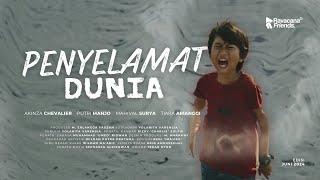 Film Pendek Anak - PENYELAMAT DUNIA (2018)