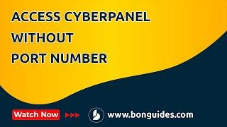 How To Access CyberPanel Without Using Port Number