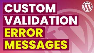 Customize Contact Form 7 Validation Error Messages | Custom Error Messages for WordPress Forms
