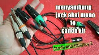 menyambung jack akai ke canon xlr !! jernih anti dengung