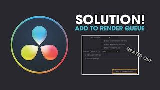 How to Fix Add to render queue greyed out in Davinci Resolve.