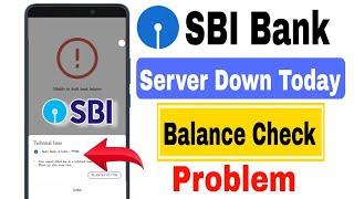 Sbi bank server down today | SBI balance check problem | Phonepe technical issue problem SBI