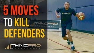 Top 5 - DEADLY Basketball Moves to KILL Your Defender and Score More Points!