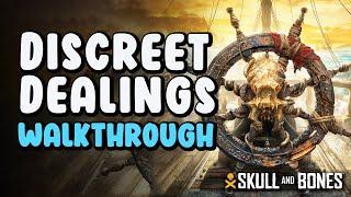 Discreet Dealings Walkthrough | Skull and Bones