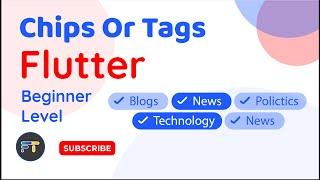 Chips or Tags in Flutter Single Selection & Multiple Selection | Beginner Level | Explained