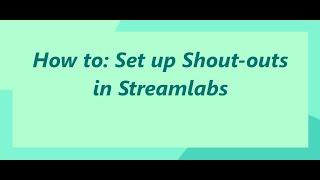 How to set up a shout-out command in Streamlabs