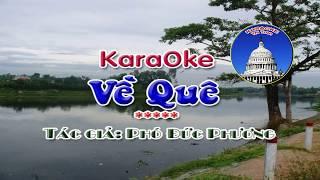 VỀ QUÊ - Karaoke - Phó Đức Phương