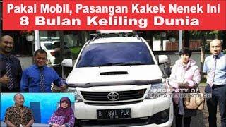 Pakai Mobil, Pasangan Kakek Nenek Ini 8 Bulan Keliling Dunia