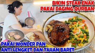 MASAK STEAK DAGING QURBAN NGGAK RIBET BUN!!