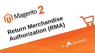 Magento 2 Commerce RMA