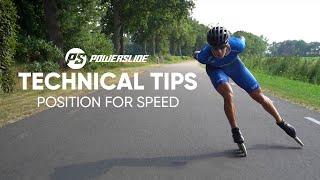 How to set up your position for speed - Powerslide Technical Tips