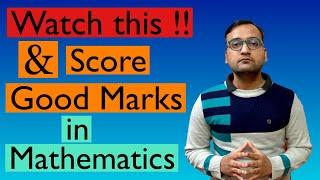 How to Score Good Marks in Mathematics | Study Tips for Mathematics