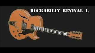 ROCKABILLY REVIVAL 1 ...best of 70s/80s from vinyl collection.