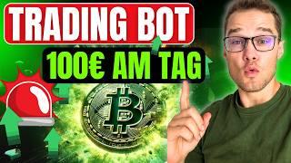 Trading Bots die wirklich funktionieren! Passive Einnahmen mit kostenlosen Trading Bots Anleitung