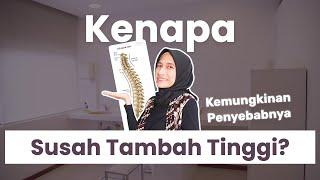 Kondisi Penyebab Susah Tambah Tinggi Badan | dr. Vania Utami