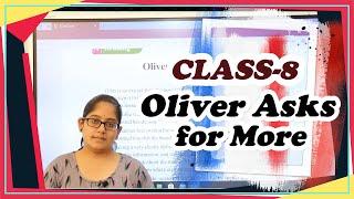 Class-8 Unit-2 A- Reading Oliver Asks for More  || Oliver Twist || Charles Dickens