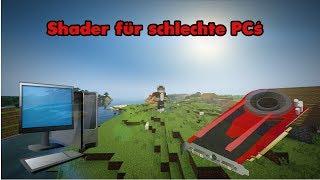 Shader für schlechte PC´s