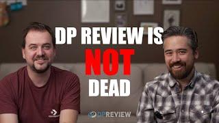 The end of DPReview? (UPDATE: No, it’s not!)
