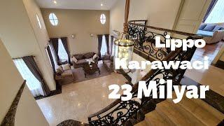 Rumah Mewah di Bulevard Lippo Karawaci. Open for sale 23M. Rent 600jt/th