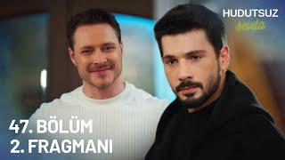 Hudutsuz Sevda 47. Bölüm 2. Fragmanı - HALO SALDIRIDA!