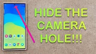 Galaxy S23 Ultra - How To Hide The Front Camera Hole
